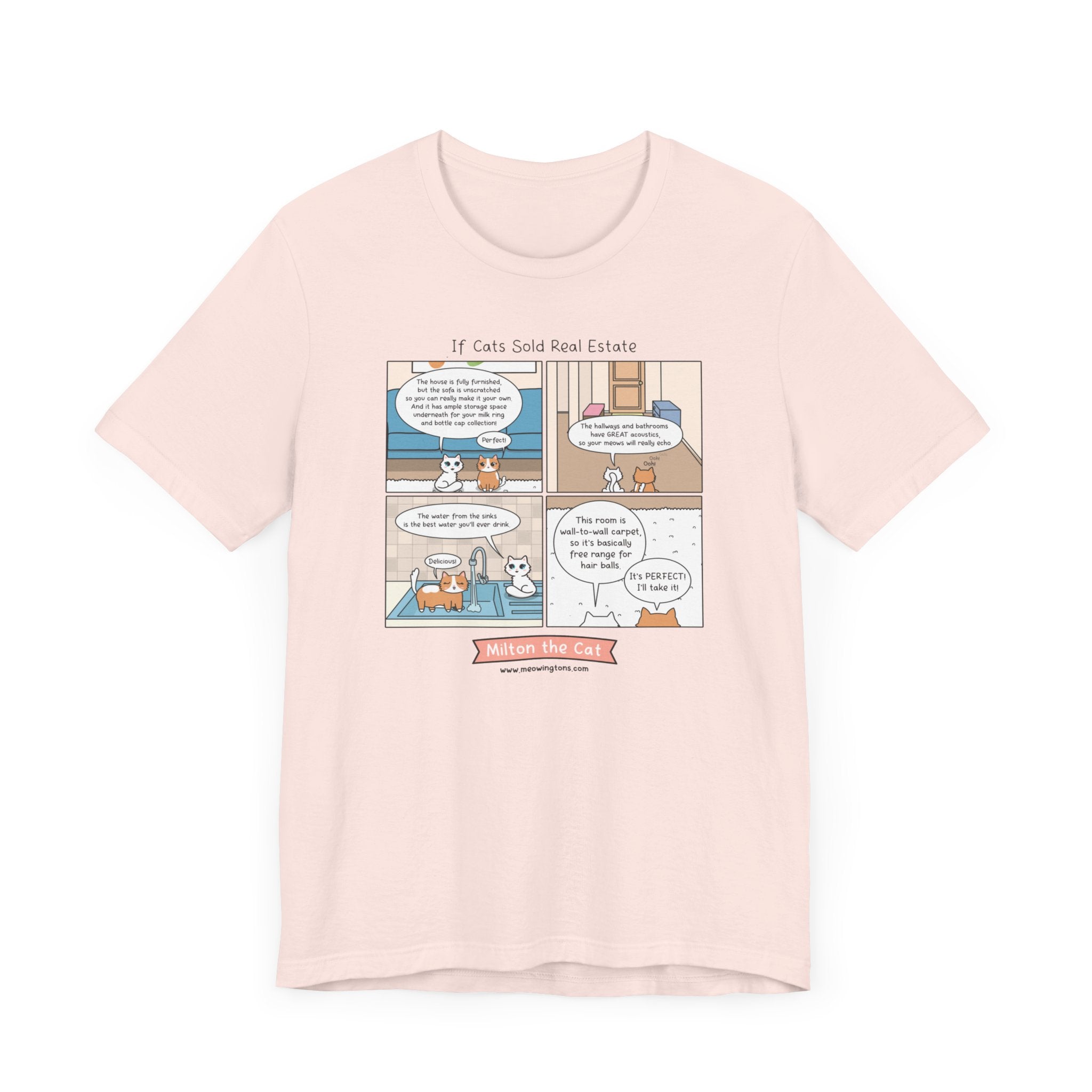 If Cats Sold Real Estate Comic T-Shirt