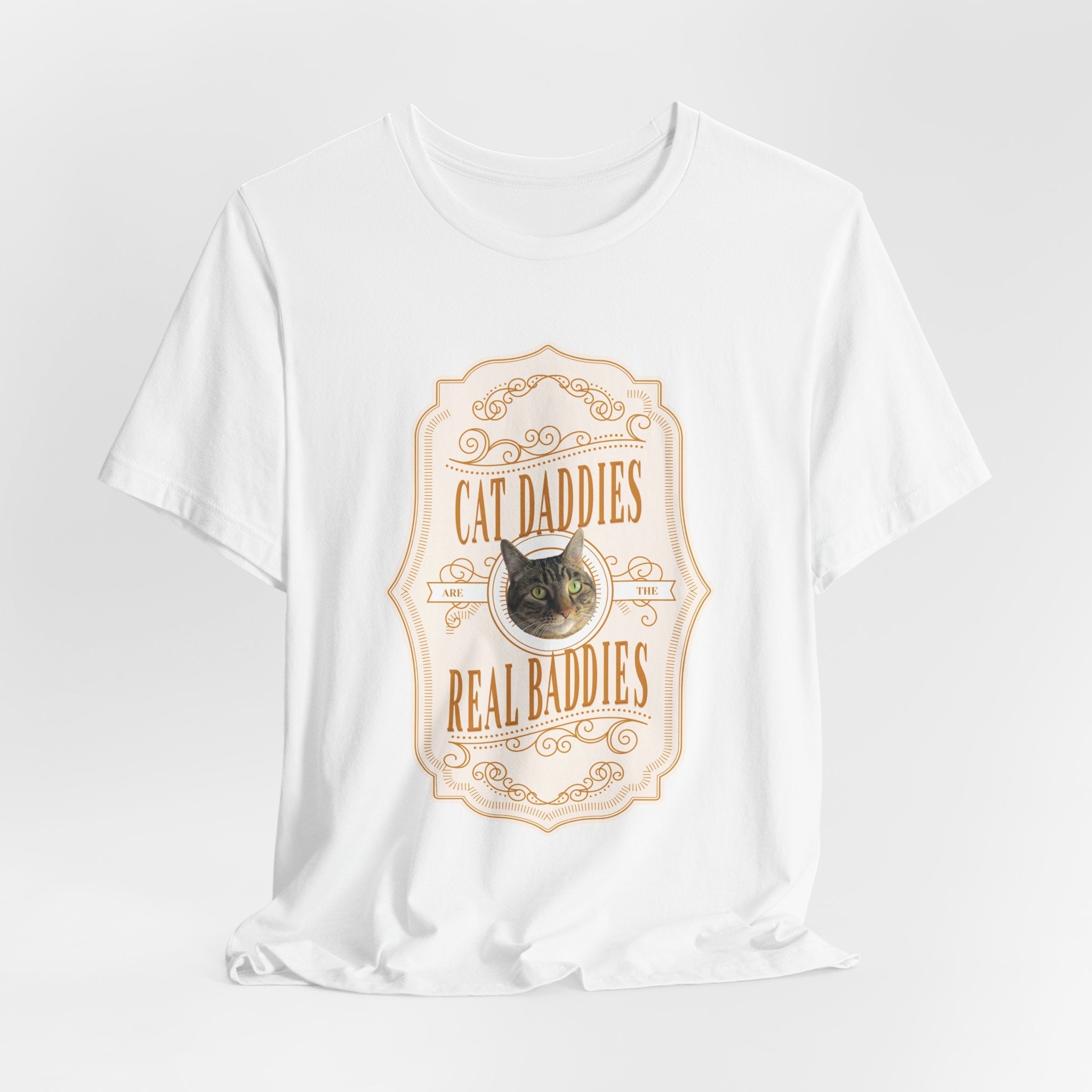 Custom Cat Daddies Are The Real Baddies Whiskey Label T-Shirt - Light